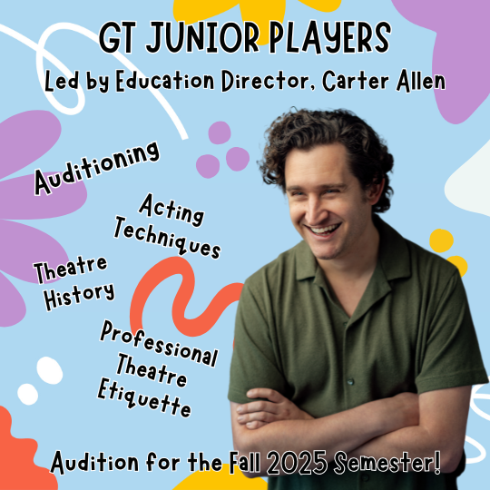 Greenville Theatre Junior Players 1 Education Director surrounded by words describing Junior Players class and squiggles